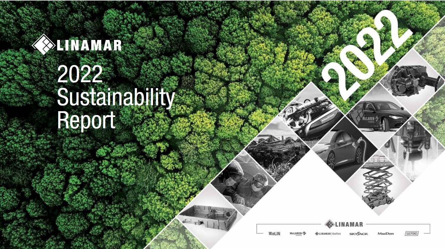 Cover of Linamar's 2022 Sustainability Report featuring an aerial view of a dense green forest with overlaying black and white environmental and industrial images.